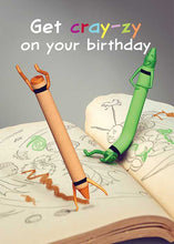 Get Cray-ze on Your Birthday!