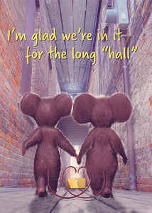 In it for the Long Hall Funny Anniversary Card