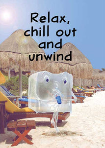 Relax, Chill Out and Unwind! Birthday Card