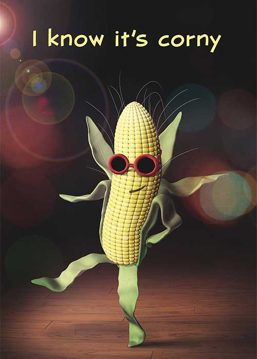 I Know its Corny Birthday Card