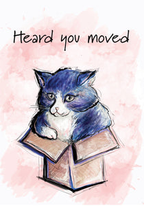 Heard You Moved - Cat New Home Card